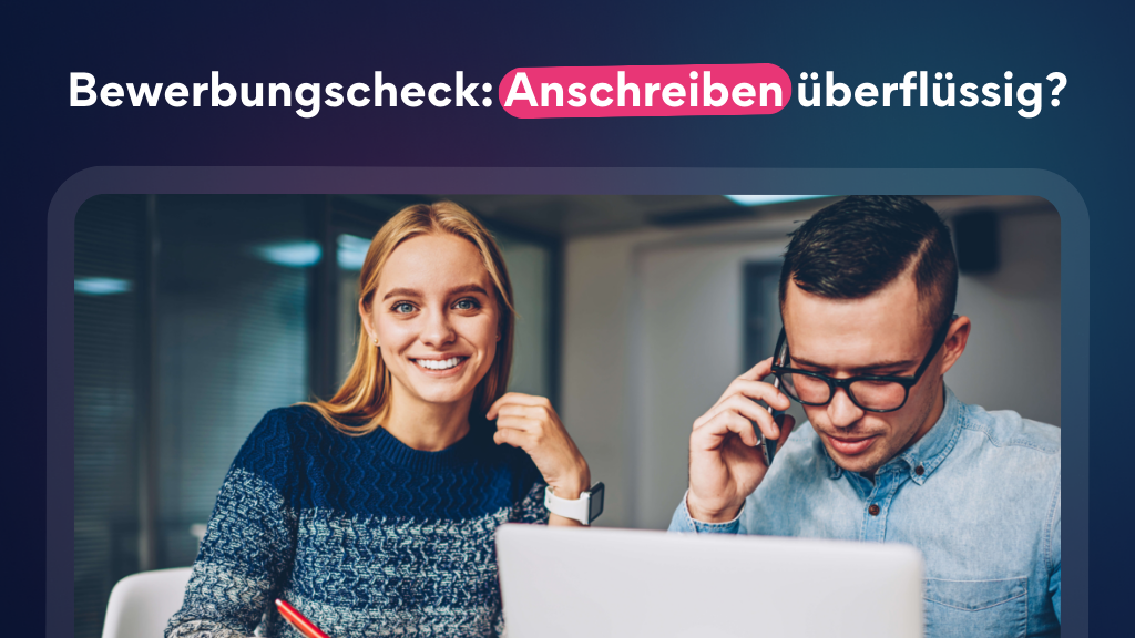 Bewerbungscheck: Hat das Anschreiben ausgedient