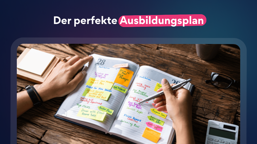 Ausbildungsplanung in der dualen Ausbildung - So erstellen ich den perfekten Ausbildungsplan