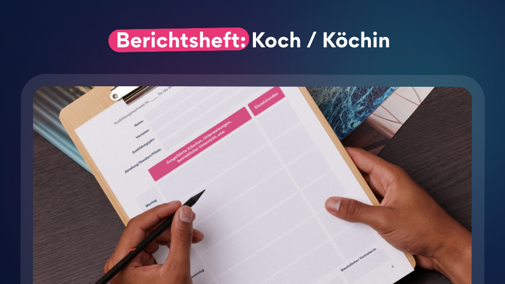 Berichtsheft - Koch Köchin