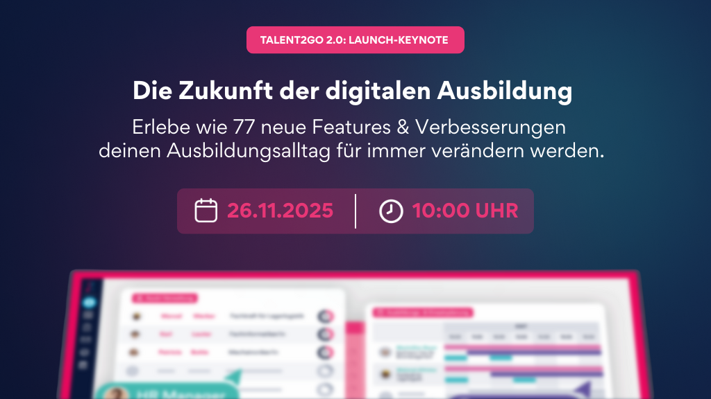 Talent2Go 2.0 Launch-Keynote: Jetzt anmelden!