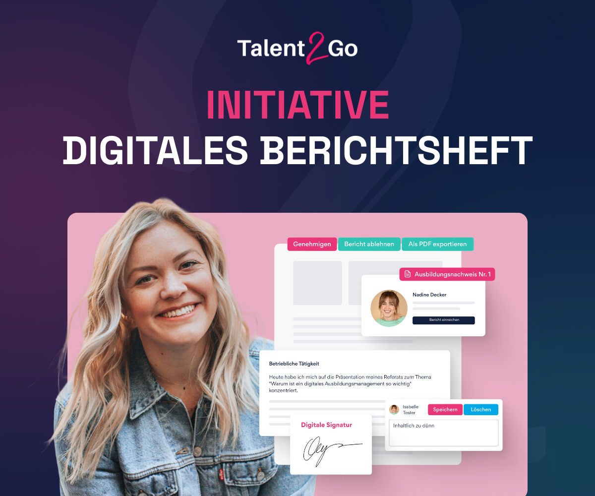 Talent2Go - Digitales Digitales Berichtsheft