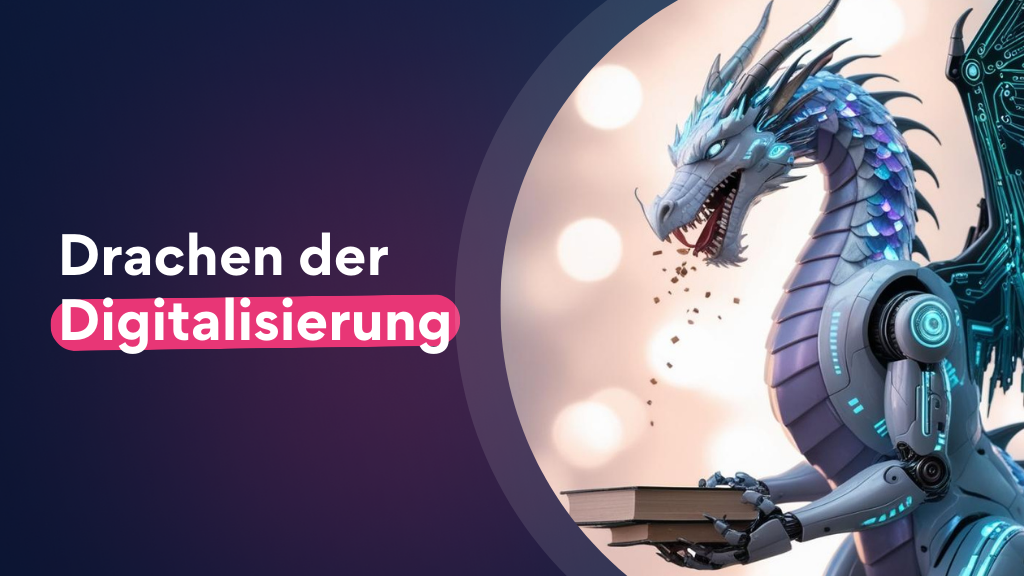 Drachen der Digitalisierung