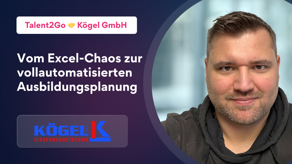 Erfolgsgeschichte: Talent2Go & Kögel GmbH
