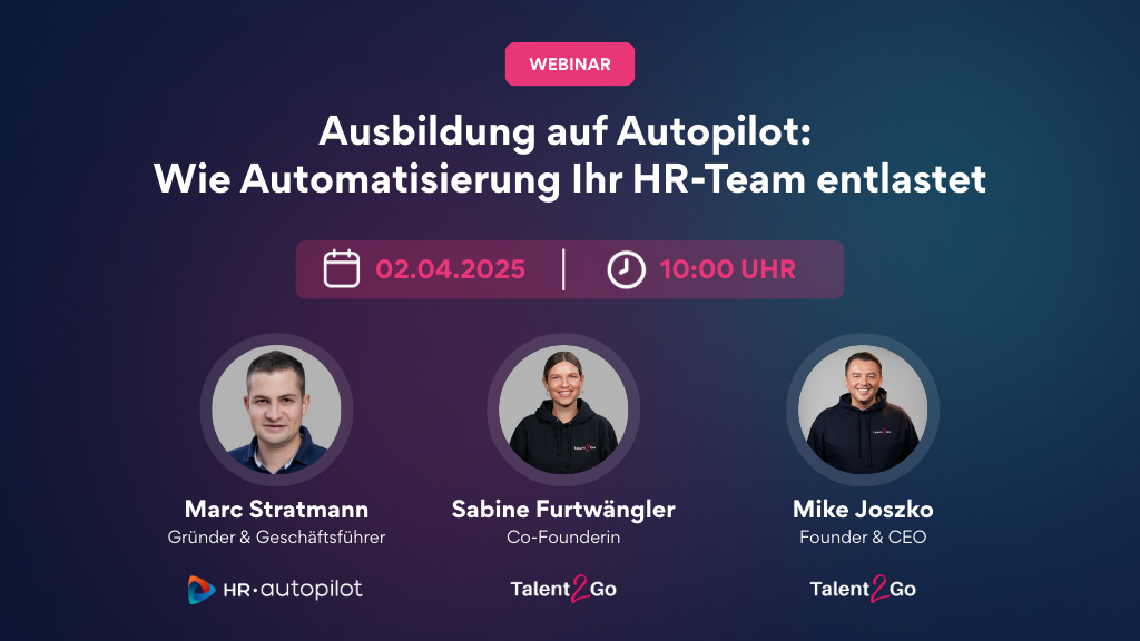 WEBINAR: Ausbildung auf Autopilot: Wie Automatisierung Ihr HR-Team entlastet