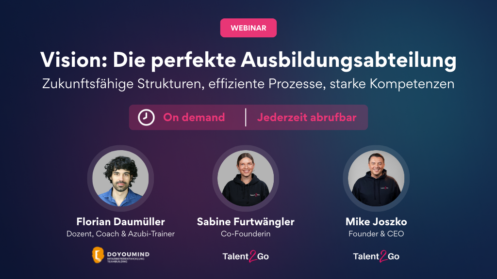 WEBINAR: Die perfekte Ausbildungsabteilung