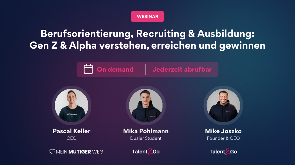 WEBINAR: Berufsorientierung, Recruiting & Ausbildung - ON DEMAND