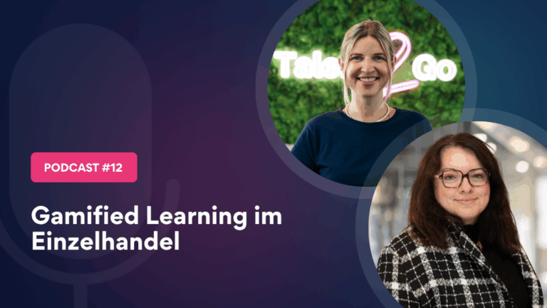 Folge 12 | Gamified Learning im Einzelhandel: PENNYs Erfolgsrezept für Ausbildung